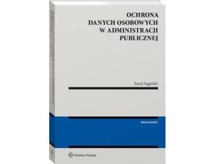 Ochrona danych osobowych w administracji publicznej