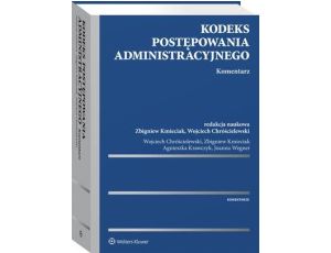 Kodeks postępowania administracyjnego. Komentarz