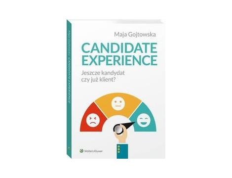Candidate experience.  Jeszcze kandydat, czy już klient?