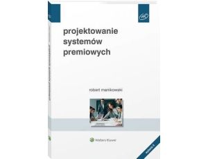 Projektowanie systemów premiowych