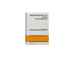 Opodatkowanie VAT usług finansowych