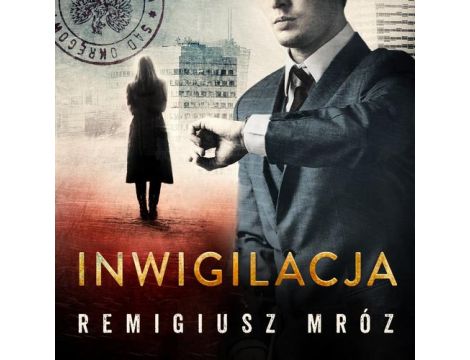 Inwigilacja. Joanna Chyłka. Tom 5