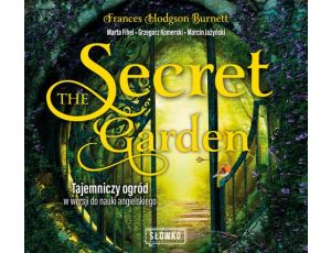 The Secret Garden. Tajemniczy ogród w wersji do nauki angielskiego