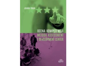 Ocena kompetencji metodą Assessment i Development Center