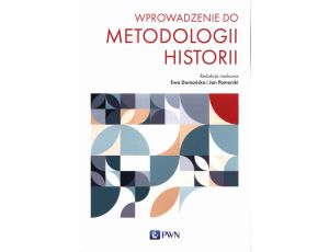 Wprowadzenie do metodologii historii