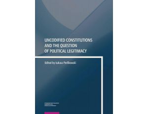 Uncodified Constitutions and the Question of Political Legitimacy