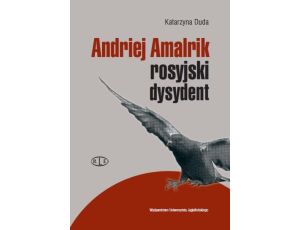 Andriej Amalrik - rosyjski dysydent