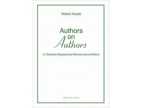 Authors on authors In selected biographical-novels-about-writers