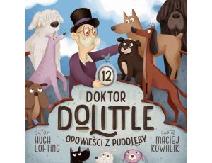 Doktor Dolittle. Opowieści z Puddleby