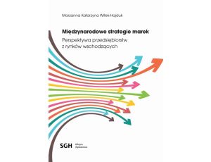 Międzynarodowe strategie marek. Perspektywa przedsiębiorstw z rynków wschodzących