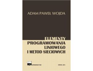 Elementy programowania liniowego i metod sieciowych