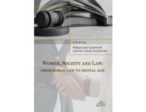 Women, Society and Law: from Roman Law to Digital Age