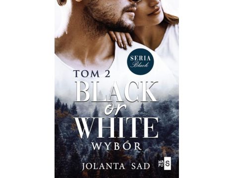 Black or White Wybór
