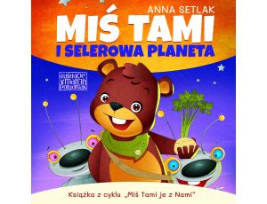 Miś Tami i selerowa planeta