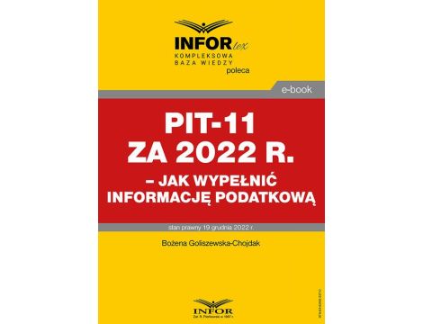 PIT-11 za 2022 r. – jak wypełnić informację podatkową