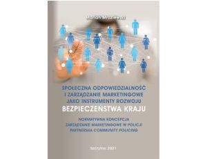 Społeczna odpowiedzialność i zarządzanie marketingowe jako instrumenty rozwoju bezpieczeństwa kraju