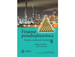 Finanse przedsiębiorstwa 8. Narzedzia i mechanizmy finansowe