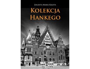 Kolekcja Hankego