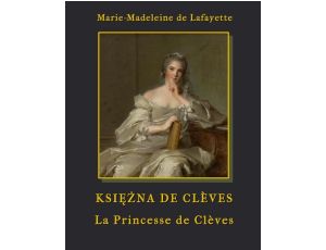 Księżna de Cleves - La Princesse de Cleves