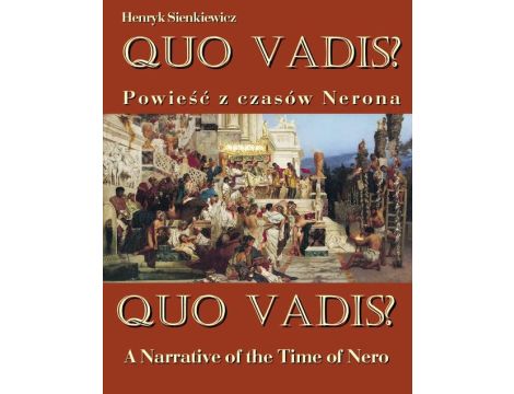 Quo vadis? A Narrative of the Time of Nero