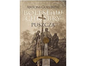 Bolesław Chrobry Puszcza