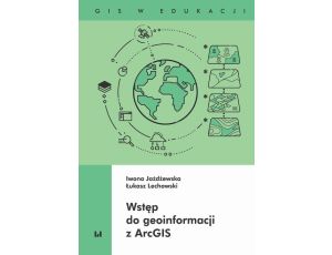 Wstęp do geoinformacji z ArcGIS