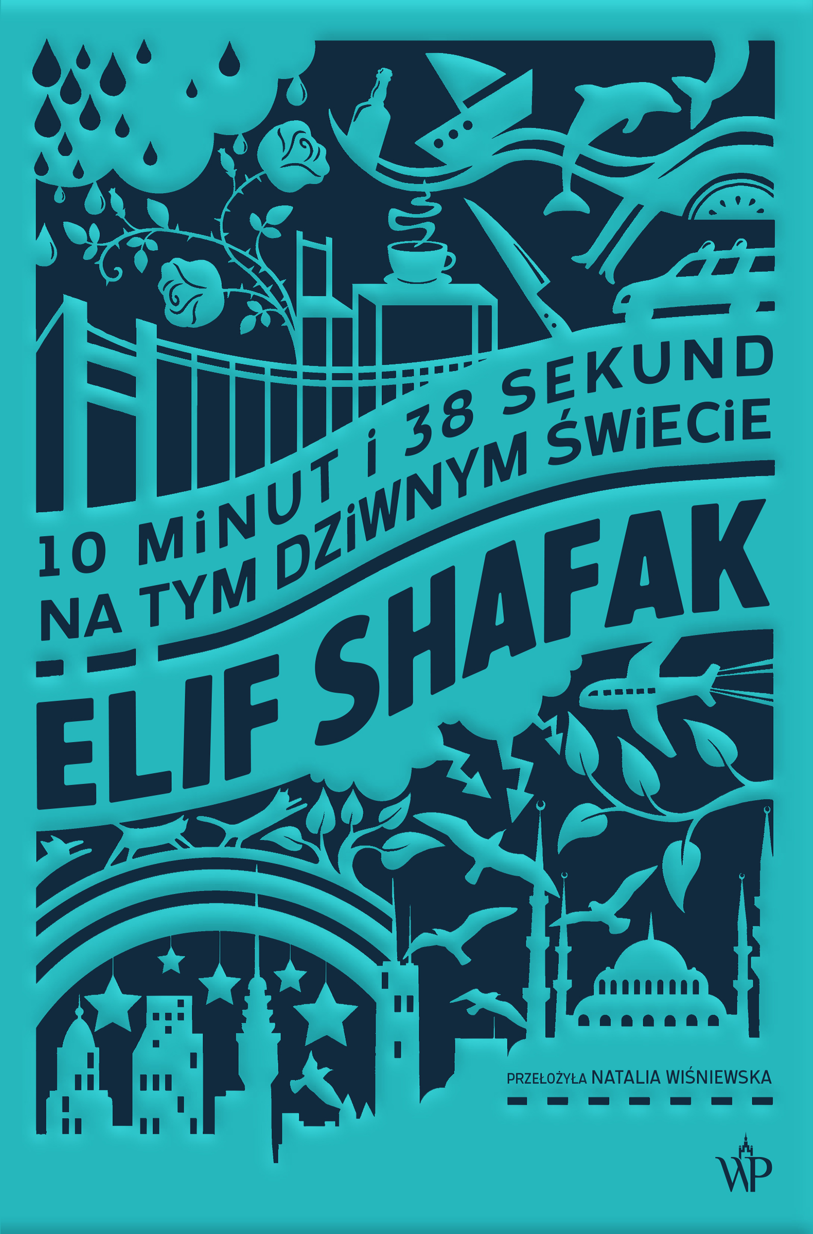 Tytuł: 10 minut i 38 sekund na tym dziwnym świecie
Autor: Elif Shafak
Wydawnictwo: Wydawnictwo Poznańskie
Formaty: EPUB, MOBI