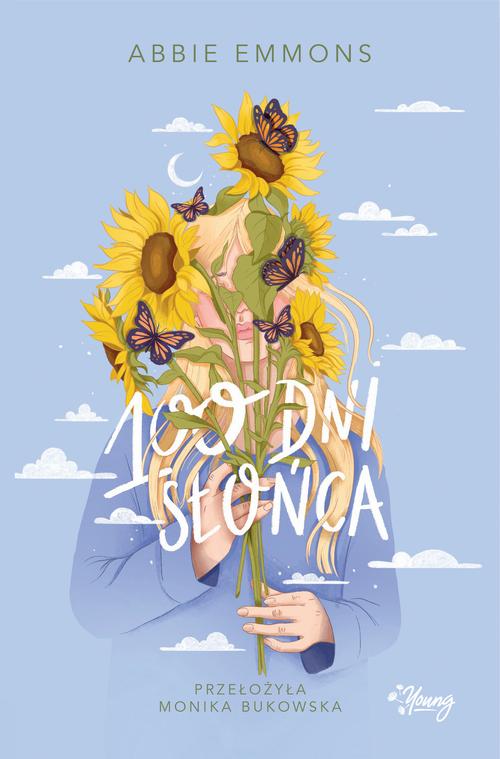 Tytuł: 100 dni słońca
Autor: Abbie Emmons
Wydawnictwo: Young
Formaty: EPUB, MOBI