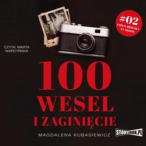 Tytuł: 100 wesel i zaginięcie
Autor: Magdalena Kubasiewicz
Wydawnictwo: Storybox
Formaty: MP3