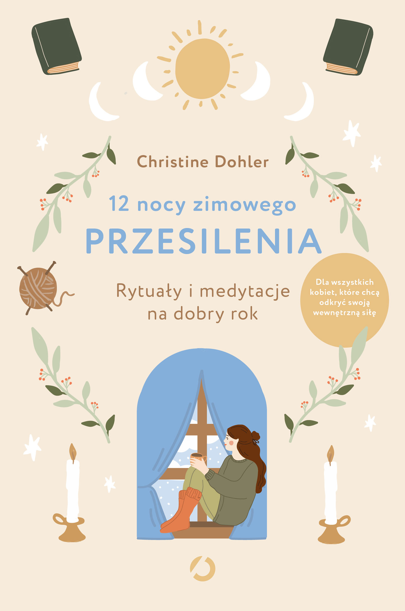 Tytuł: 12 nocy zimowego przesilenia. Rytuały i medytacje na dobry rok
Autor: Christine Dohler
Wydawnictwo: Otwarte
Formaty: EPUB, MOBI