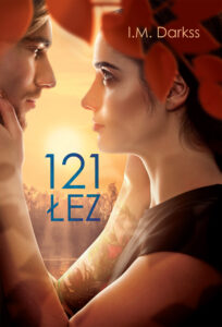 Tytuł: 121 łez
Autor: I.M. Darkss
Wydawnictwo: Zysk i S-ka
Formaty: EPUB, MOBI