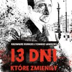 13 dni, które zmieniły Polskę — okładka e-booka