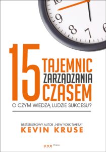 Tytuł: 15 tajemnic zarządzania czasem. O czym wiedzą ludzie sukcesu?
Autor: Kevin Kruse
Wydawnictwo: Onepress
Formaty: EPUB, PDF, MOBI