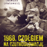 1968. Czołgiem na Czechosłowację — okładka e-booka