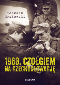 1968. Czołgiem na Czechosłowację — okładka e-booka