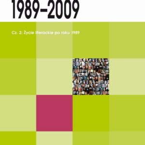 Tytuł: 20 lat literatury polskiej 1989-2009. Cz. 2: Życie literackie po roku 1989
Autor: 
Wydawnictwo: Wydawnictwo Uniwersytetu Śląskiego
Formaty: PDF