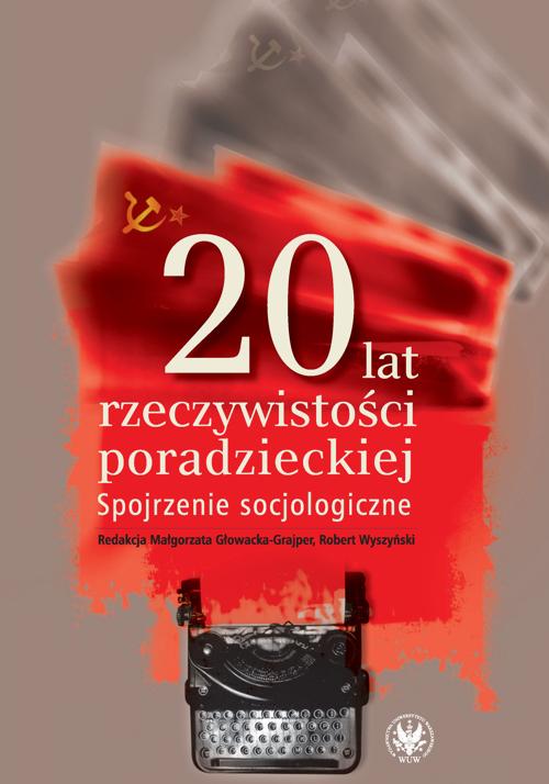Tytuł: 20 lat rzeczywistości poradzieckiej
Autor: 
Wydawnictwo: Wydawnictwa Uniwersytetu Warszawskiego
Formaty: PDF