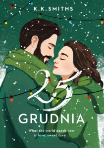 Tytuł: 25. grudnia
Autor: K.K. Smiths
Wydawnictwo: Jaguar
Formaty: EPUB, MOBI