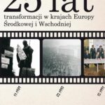 25 lat transformacji w krajach Europy Środkowej i Wschodniej — okładka e-booka