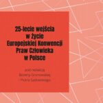 Tytuł: 25-lecie wejścia w życie Europejskiej Konwencji Praw Człowieka w Polsce
Autor: 
Wydawnictwo: Wydawnictwo Naukowe UMK
Formaty: PDF