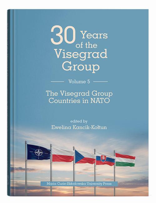 Tytuł: 30 years of the Visegrad Group. Volume 5: The Visegrad Group Countries in NATO
Autor: 
Wydawnictwo: UMCS
Formaty: PDF