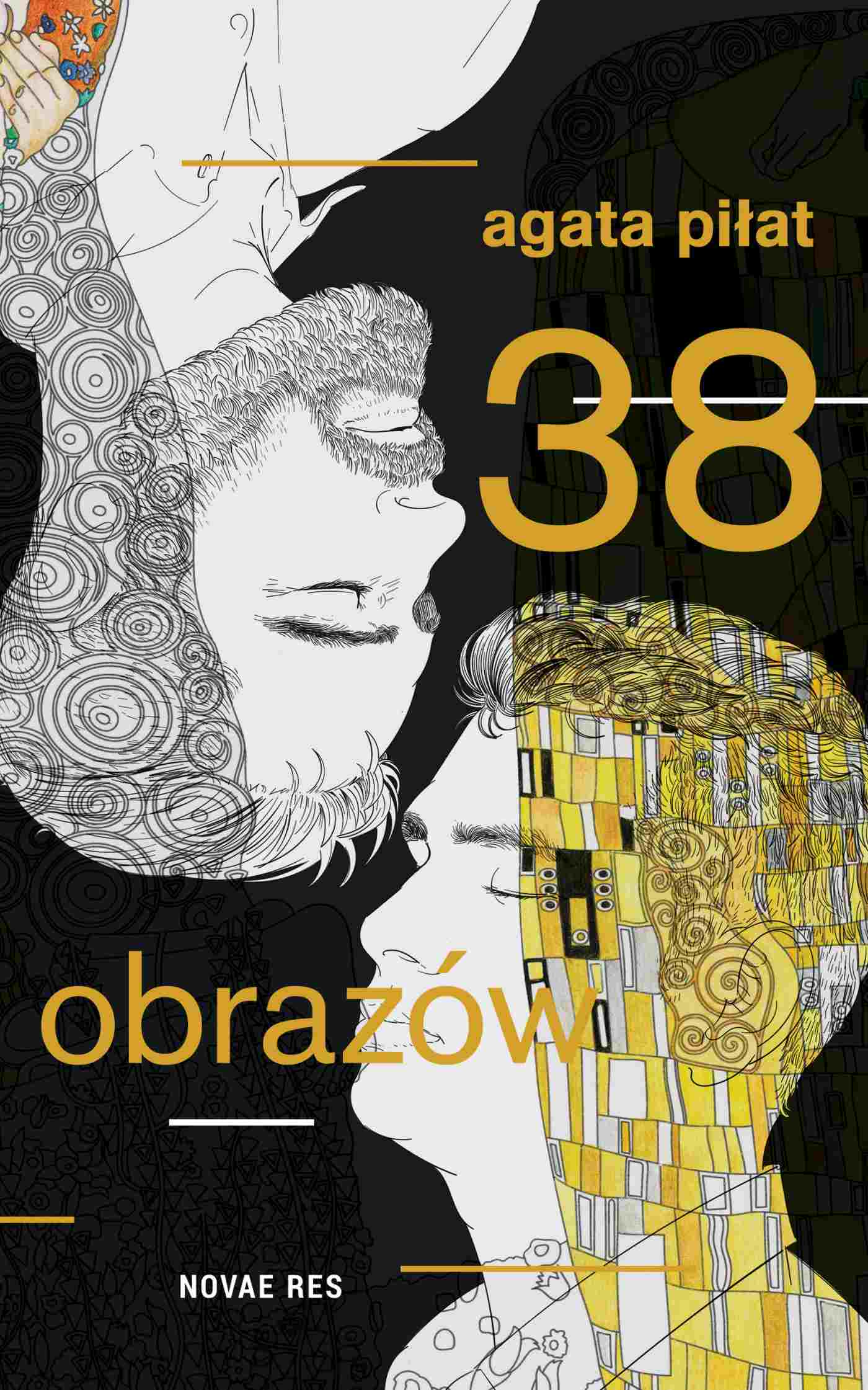 Tytuł: 38 obrazów
Autor: Agata Piłat
Wydawnictwo: Novae Res
Formaty: EPUB