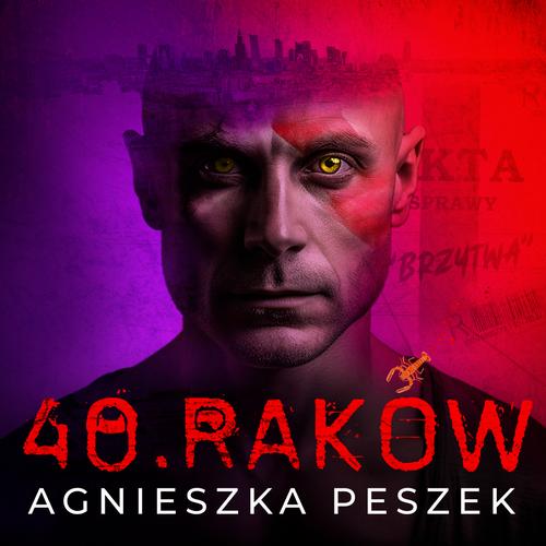Tytuł: 40.Raków. Ona.Tom1
Autor: Agnieszka Peszek
Wydawnictwo: 110 Procent
Formaty: MP3