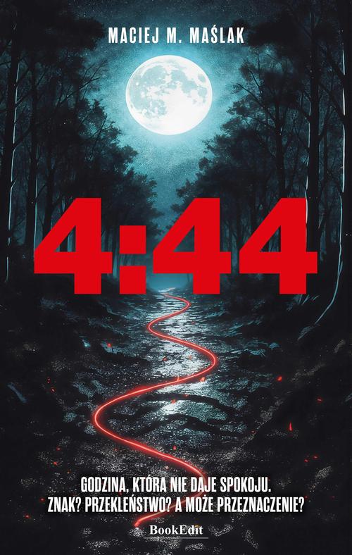 Tytuł: 4:44. Godzina, która nie daje spokoju. Znak? Przekleństwo? A może przeznaczenie?
Autor: Maciej M. Maślak
Wydawnictwo: BookEdit
Formaty: MOBI, EPUB, PDF