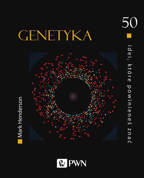 Tytuł: 50 idei, które powinieneś znać. GENETYKA
Autor: Mark Henderson
Wydawnictwo: Wydawnictwo Naukowe PWN
Formaty: MOBI, EPUB