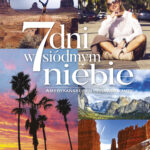 Tytuł: 7 dni w siódmym niebie. Amerykański sen - prawdy i mity
Autor: Żaneta Auler
Wydawnictwo: Purple Book
Formaty: EPUB, MOBI