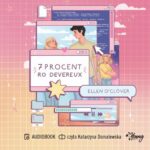 Tytuł: 7 procent Ro Devereux
Autor: Ellen O
Wydawnictwo: Young
Formaty: MP3