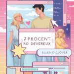 Tytuł: 7 procent Ro Devereux
Autor: Ellen O
Wydawnictwo: Young
Formaty: MOBI, EPUB