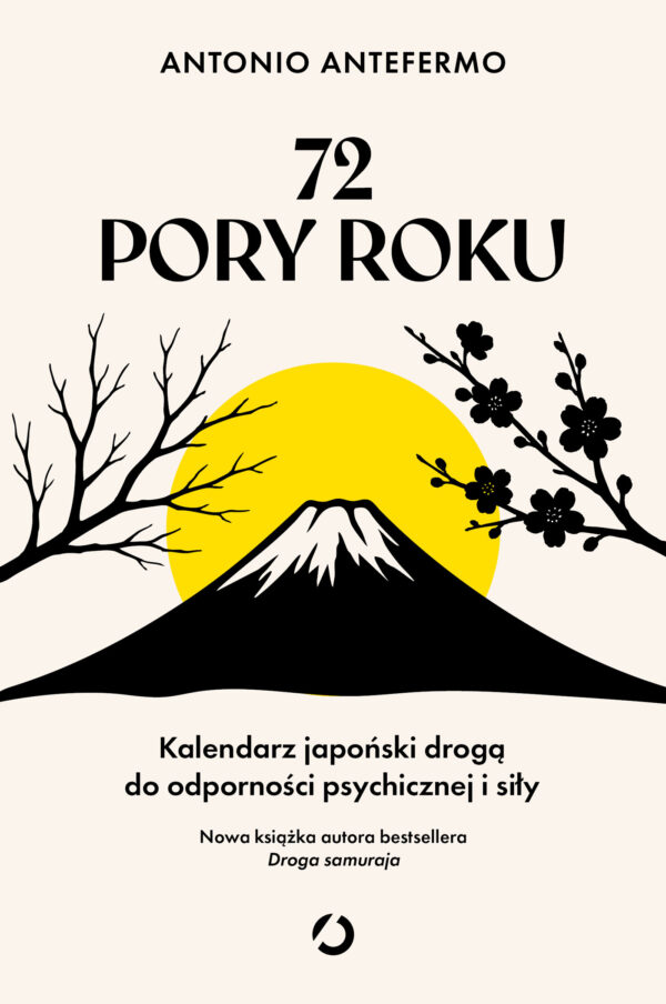 72 pory roku. Kalendarz japoński drogą do odporności psychicznej i siły — okładka e-booka