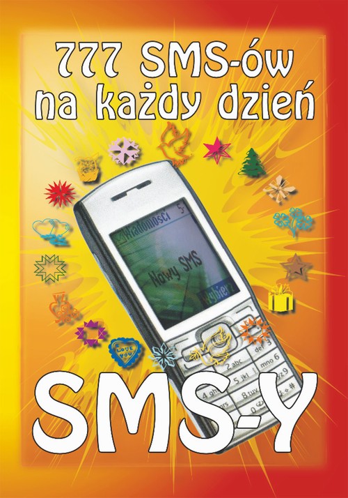 Tytuł: 777 SMS-ów na każdy dzień
Autor: Tomasz Czypicki
Wydawnictwo: Literat
Formaty: PDF